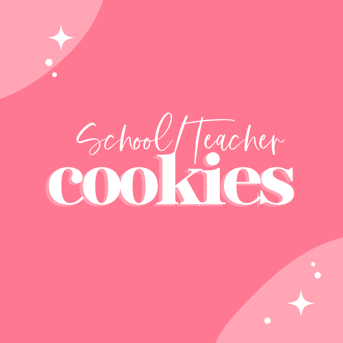 School/Teacher Cookies