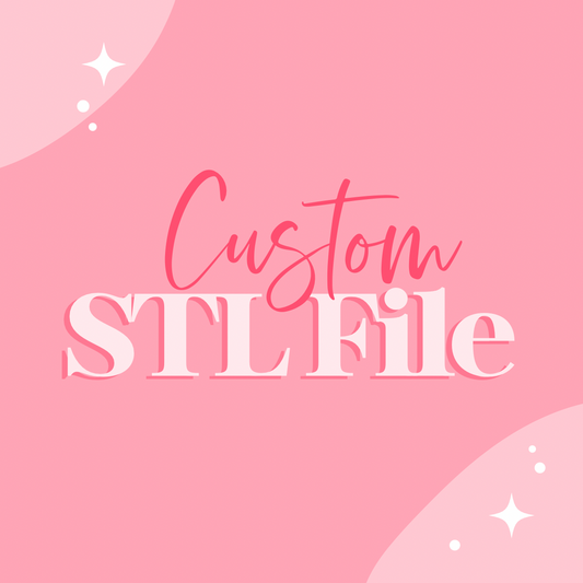 Custom STL File Only